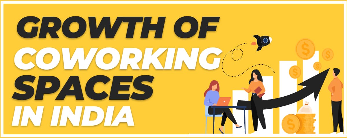 Growth Of Coworking Spaces In India 413